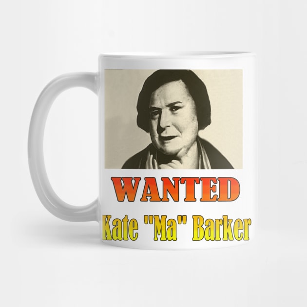 Wanted: Kate "Ma" Barker by Naves